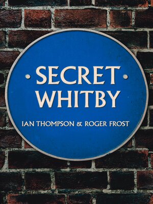 cover image of Secret Whitby